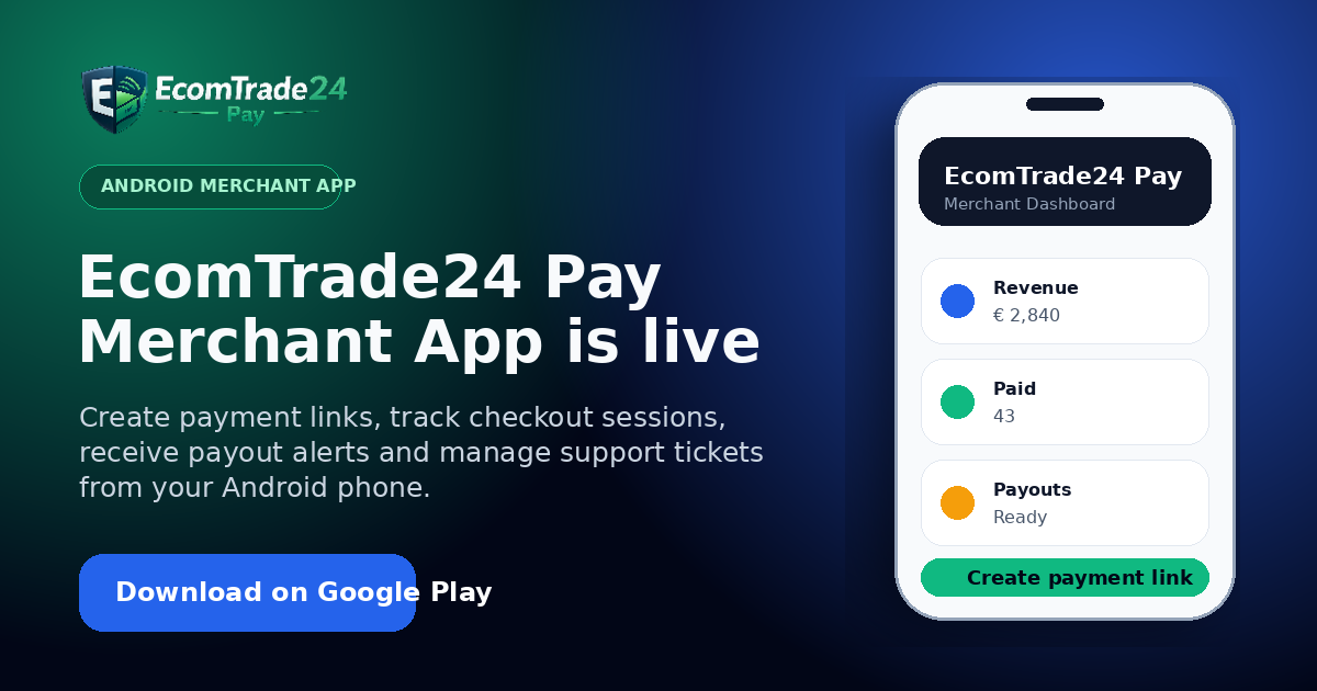 EcomTrade24 Pay Android merchant app on Google Play
